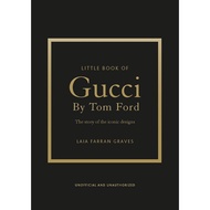 Little Book of Gucci by Tom Ford: the Story of the Iconic Designs/Laia Farran Graves eslite