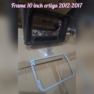 frame head unit android 10 inch mobil suzuki ertiga 2012-2017