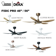 F5DC PRO 56inch / 46inch F5DCL PRO 56inch / 46inch DEKA Ceiling Fan Kipas Siling