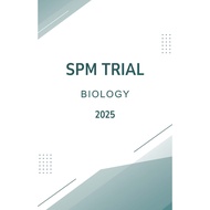 SPM TRIAL EXAM PAPER YEAR 2025 (BIOLOGY)
