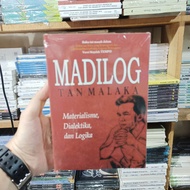 Buku MADILOG Materialisme Dialektika Dan Logika - Tan Malaka