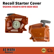 Recoil Starter Cover (Original Spare Part) for OGAWA OG6816 6818 6820 6822 Chainsaw