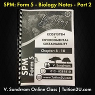 SPM Biology: Form 5 - Theme 2 - Notes - (For V. Sundrram Biology Students)