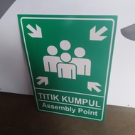 Assembly point sign 40x60