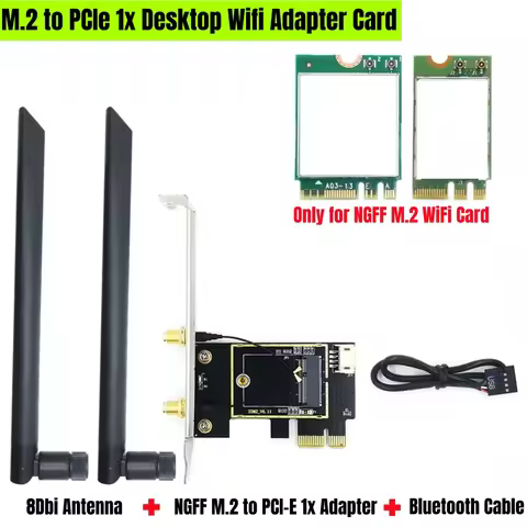 M.2 NGFF to PCI-E x1 Slot PC Desktop Adapter for NGFF M.2 Wifi Card AX210 AX200 AC9260 AC8265 AC8260