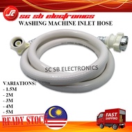WASHING MACHINE INLET HOSE / PIPE HOSE - 1.5M / 2M / 3M / 4M / 5M