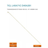 1pc led backlight strip for TCL L40A71C LCD TV strip 67-H99985-0A0 screen LVF400NEAL SJ9W0