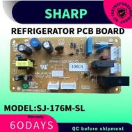SJ-176M-SL SHARP REFRIGERATOR MAIN PCB BOARD PART SJ-176M