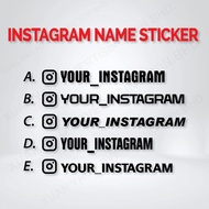 INSTAGRAM CUSTOM NAME STICKER PVC STICKER ORACAL STICKER MYVI AXIA BEZZA CITY CIVIC HONDA PROTON PER