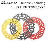 Litepro Bubble Chainring 130 BCD Folding Bike Narrow Wide Super Light Chain Wheel AL7075 Crank Crankset 52T 56T 58T