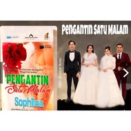 New Novel Adaptasi Pengantin Satu Malam by Sophilea