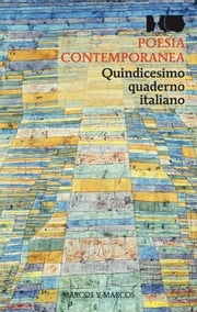 Poesia contemporanea. Quindicesimo quaderno italiano Dario Bertini