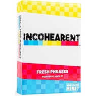 WHAT DO YOU MEME? Incohearent Fresh Phrases Expansion Pack - Designed to be Added to Incohearent Cor