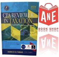 AUTHENTIC 2024 Edition CPA Reviewer in Taxation by Enrico D. Tabag CPA MBA