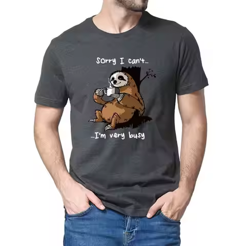 Funny Premium Cotton Sloth Drinking Coffee Sorry I Can't I'm Very Busy Men Camisas Hombre T-Shirt Fa