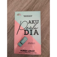 Preloved Novel 10/10: Aku Perlu Dia