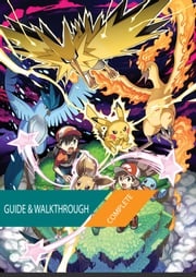 Pokémon Let's Go: The Complete Guide &amp; Walkthrough Tam Ha