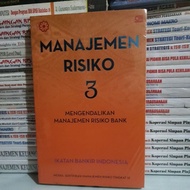 ORIGINAL BOOK ON RISK MANAGEMENT CONTROL BANK RISK MANAGEMENT