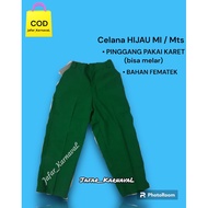 HIJAU Mi pants /myts long green elementary school pants Green elementary school pants mts/ green ele