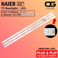 HAIER 32 Inch LE32B8000 LED Backlight TV / Light Bar | Lampu LED TV Haier 32" LE32B8000