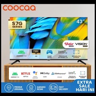 COOCAA 43 INCH ANDROID TV 43S7G Android 11 - Garansi Resmi