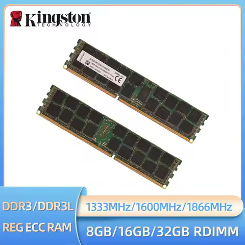 Kingston DDR3 DDR3L 8GB 16GB 32GB 1333MHz 1600MHz 1866MHz REG ECC 2RX4 RDIMM PC3-12800R PC3L-12800R 