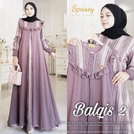 RACHEL SET BALQIS SET MAXY NOELLA JOYYA WENDA BURSA GAMIS INER OUTER ROMPI