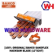 [100% ORIGINAL] BAHCO SANDFLEX HACKSAW BLADE (12"X24T)