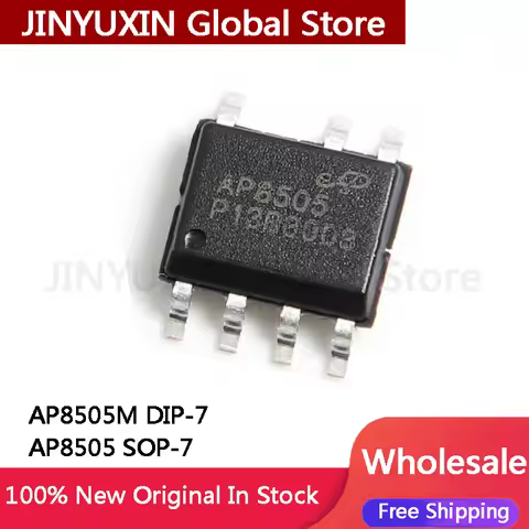 10Pcs AP8505M DIP-7 AP8505 SOP-7 IC Chip Stock Wholesale