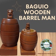 Baguio Decor - Wooden Barrel Man
