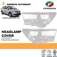 PERODUA BEZZA 2016-2019 HEADLAMP COVER / HEADLAMP LENS / HEADLIGHT COVER / HEADLIGHT LENS