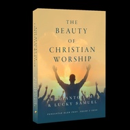 The Beauty Of Christian Worship - Budianto Lim & Lucky Samuel