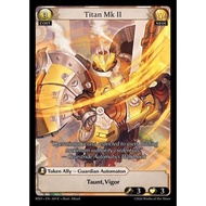 💥 Grand Archive TCG (Playset) | Titan Mk II (C) | EN-369 — RDO Playset Card【Ready Stock】