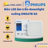 Philips DN027B G3 square ceiling LED light with power 6W, 9W, 12W genuine product
