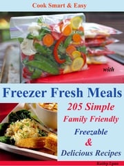 Cook Smart &amp; Easy with Freezer Fresh Meals Kathy Lynn