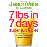 7lbs in 7 Days Super Juice Diet | Health ( PDF / EPUB )