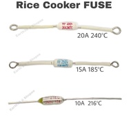 Rice Cooker Fuse  10A 216°C; 15A 185°C; 20A 240°C
