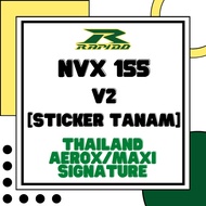 YAMAHA NVX V2 155 THAI AEROX MAXI SIGNATURE RAPIDO BODY COVER SET (STICKER TANAM)