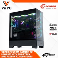 Viiper AMD RYZEN 7 7700 WITH RX 9070XT / AMD RYZEN 7 7800X3D / 9800X3D WITH RX 9070XT / 32GB RAM/ 1T