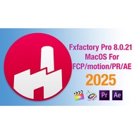 2025 Fxfactory Pro 8.0.21 For McOS For FCP/motion/PR/AE