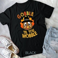 Gobble Til You Wobble Shirt Thanksgiving Unisex T-Shirt