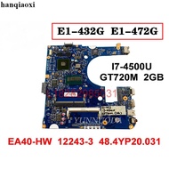 ACER ACER E1-432 E1-410 E1-472 E1-470 12243-3 MS2376 Motherboard