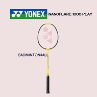 YONEX NANOFLARE 1000 PLAY BADMINTON RACKET