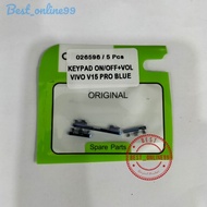 TOMBOL VIVO V15 PRO BLUE ON/OFF+VOL BUTTON