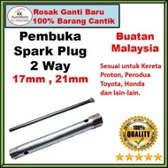 Pembuka Plug Spanar / Plug Opener Spanner 21mm and 17mm -  Perodua  Proton  Toyota  Honda  Nissan  K