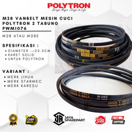 M28 Vanbelt Mesin Cuci Polytron 2 Tabung PWM1076 | Vbelt Mesin Cuci Polytron 2 Tabung