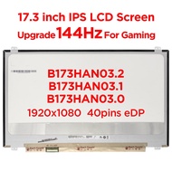 17.3 'Laptop LCD screen 144HZ for ASUS TUF Gaming FX705G FX705GD FHD IPS LCD panel matrix 1920x1080 EDP 40pin