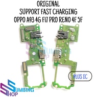 Opp0 A93 4G F17 Pro Reno 4f 5f Charger Connector PCB Board USB Original Mic Board