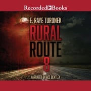 Rural Route 8 E. Raye Turonek