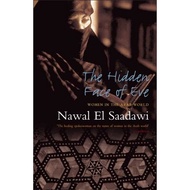 The Hidden Face of Eve: Women in the Arab World by Nawal El Saadawi